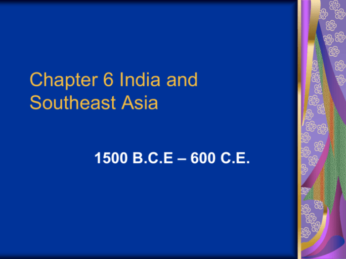 Topic 1.3 developments in south and southeast asia